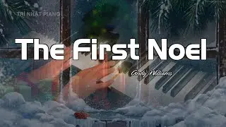The First Noel Piano | TR&Iacute; NHẬT PIANO & SYNTHESIA TUTORIAL PIANO