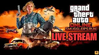 GTA Online Enhanced LIVE: Smuggler's Run Bonuses! Hangar Double Money!