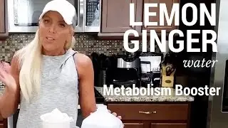 Metabolism Boosting Lemon & Ginger Water