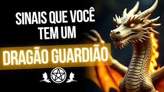 Sinais que você tem um dragão guardião | Magia dos Dragões 
