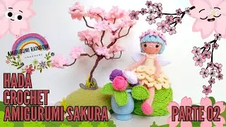 ❗❗🌸 Амигуруми САКУРА Фея крючком 🌸❗❗ Часть 02