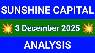 SUNSHINE CAPITAL Share Technical Analysis | SUNSHINE CAPITAL Share Price in Hindi | 3 December 2025 