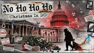 No Ho Ho Ho Christmas In DC