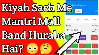 Kiyah Mantri Mall Band Huraha Hai ? 🤔🙄 | Mantri Mall Kab Band Huga | Mantri Mall Tricks | Earning