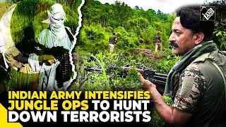 Equipped with modern weaponry, Indian Army intensifies ops in J&K forests to hunt down terrorists