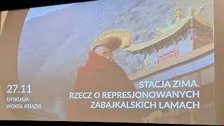 Stacja Zima. Rzecz o represjonowanych zabajkalskich lamach