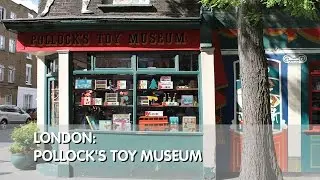 London: Pollock's Toy Museum & Gift Shop