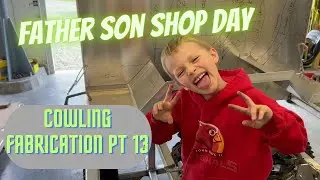 Father Son Shop Day! Engine Cowling Fabrication | Custom Aluminum SnowCat build PT13.