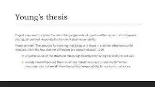 Young, Political Responsibility, Part 1  - Intro, Young's Thesis, Structure defined