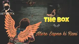 Mere Sapno ki Rani x The Box | Remix (Man, Spring Reverb, Bass Booster) || PUBG Montage | D&ecirc;&atilde;thlock