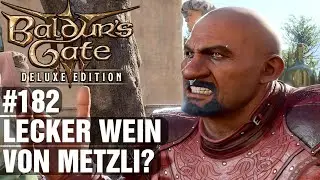 Baldur's Gate 3 - #182🔆Lecker Wein von Metzli?🔆Let's Play Deutsch Gameplay