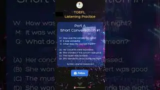 TOEFL Listening Practice - Short Conversation Part A - TOEFLedukasi