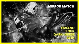 marcotdkrises (Ken) - Mirror Match (esvand, Snuk, Dark-Geese-, Aleh)