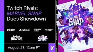 Twitch Rivals: MARVEL SNAP Duos Showdown