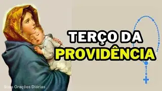 TERÇO DA DIVINA PROVIDÊNCIA 29/01/2026 (REZE E TODAS AS GRAÇAS SERÃO PROVIDENCIADAS EM SUA VIDA)