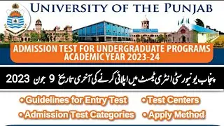 University of Punjab Admission 2023 | PU Undergraduate Admission Test 2023:: Complete Information