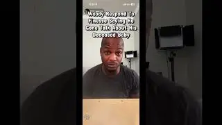Woody Responds To Finesse2x Saying He Gone Talk About His Deceased Baby😳 #woody #finesse2tymes