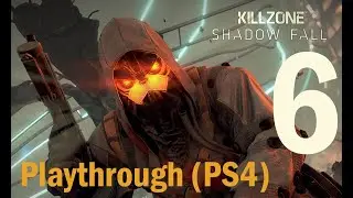 6 - Killzone Shadow Fall - Playthrough (PS4)
