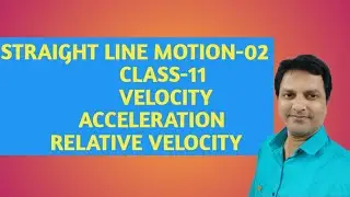 Mastering Straight Line Motion: Unveiling Velocity and Acceleration