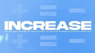 Increase | Pastor Chuck Ramsey - January 11, 2026