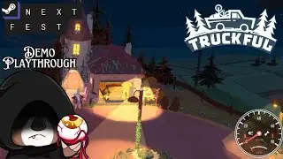 What On Earth Is THAT?! | Truckful Demo | Steam Next Fest!