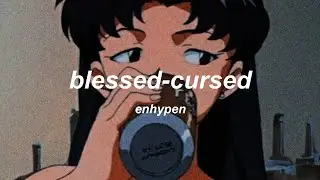 enhypen &ndash; blessed-cursed &deg;english lyrics