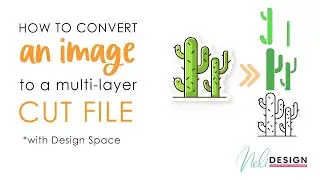 How to convert your own images to a multi-layer cut file using only Cricut Design Spiace