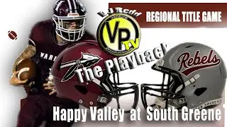 VP Playback Happy Valley vs South Greene 2025