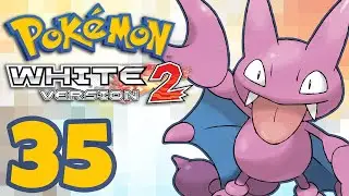 Pokemon White 2 -35- SURFIN' SAFARI