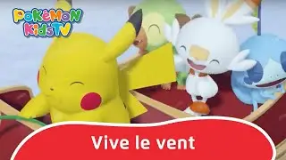 Vive le vent - No&euml;l des Pok&eacute;mon | Pok&eacute;mon Kids TV FR | Vid&eacute;os Pour Enfants | Pok&eacute;mon en Fran&ccedil;ais