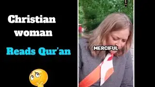 Christian Woman reads Chapter ONE .Know Quran📖 with Easy English Translation in the Playlist Below.