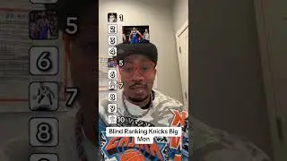 Blind Ranking Knicks Big Men!! #knicks #nba #newyorkforever  #blindreaction