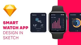 Design an iOS Smart Watch App - Sketch Speed Art Tutorial