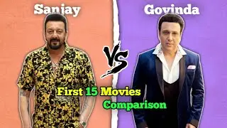 Sanjay Dutt 🆚 Govinda First 15 Movies Comparison 🔥🤯