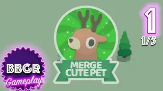 Merge Cute Pet - Review 1/5, Game Play Walkthrough No Commentary 1