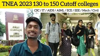 2023 Engineering 130 to 150 Cutoff colleges List | TNEA |  TTG