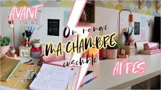 ON RANGE MA CHAMBRE ENSEMBLE // decluttering & cleaning with me