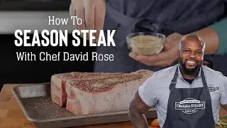 How to Season a Steak