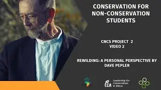 Rewilding: A Personal Perspective with Dave Pepler