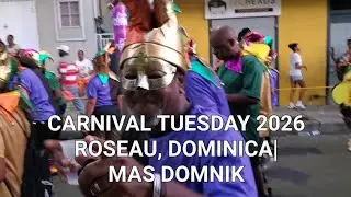 Roseau, Dominica Carnival Tuesday 2026| Mas Domnik Parade of Bands Highlights