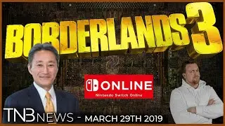 Borderlands 3! - Kaz Hirai leaves Sony - Free Switch Online