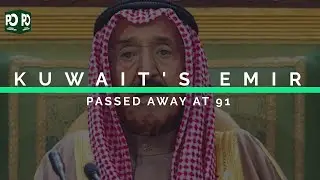 Kuwait's Emir Passed away at 91 | Pakistan Observer