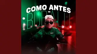 Como Antes vs Bubalu