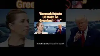 Denmark Rejects US Claims Over Greenland ❌🚫