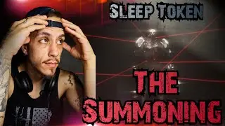 Ok guys, Here it is.....THE SUMMONING!!! *reaction* #sleeptoken