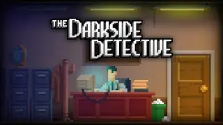 The Darkside Detective (OST) - Ben Prunty | Full + Tracklist [Original Game Soundtrack]