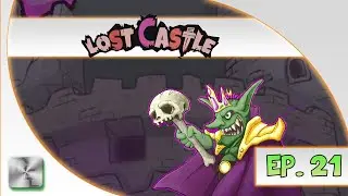 Lost Castle - Let's Play - Ep 21 - Lost Castle Gameplay / Spotlight / Review