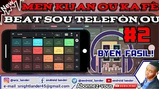 Men kòman ou ka fè BEAT sou telefòn ou byen fasil | nimewo 2