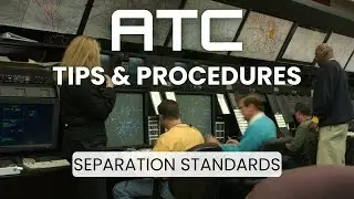 ATC Tips & Procedures | Separation Standards