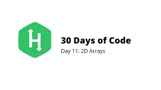 HackerRank 30 Days of Code | Day 11: 2D Arrays | Python